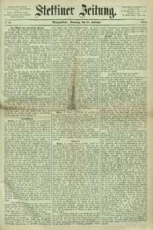 Stettiner Zeitung. 1866, № 94 (25 Februar) - Morgenblatt