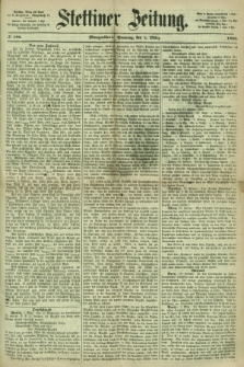 Stettiner Zeitung. 1866, № 106 (4 März) - Morgenblatt + dod.