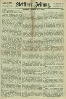 Stettiner Zeitung. 1866, № 116 (10 März) - Morgenblatt