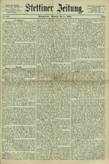 Stettiner Zeitung. 1866, № 118 (11 März) - Morgenblatt + dod.