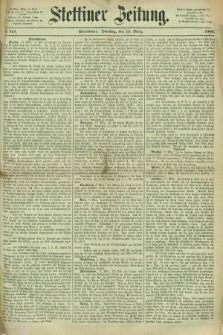 Stettiner Zeitung. 1866, № 121 (13 März) - Abendblatt