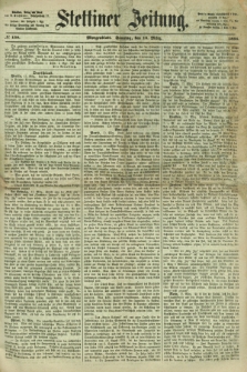Stettiner Zeitung. 1866, № 130 (18 März) - Morgenblatt + dod.