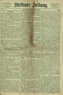 Stettiner Zeitung. 1866, № 171 (13 April) - Abendblatt