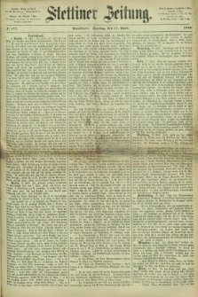 Stettiner Zeitung. 1866, № 177 (17 April) - Abendblatt