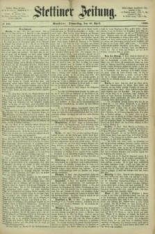 Stettiner Zeitung. 1866, № 181 (19 April) - Abendblatt