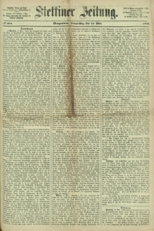 Stettiner Zeitung. 1866, № 214 (10 Mai) - Morgenblatt