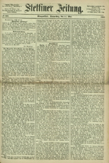 Stettiner Zeitung. 1866, № 224 (17 Mai) - Morgenblatt