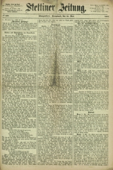 Stettiner Zeitung. 1866, № 238 (26 Mai) - Morgenblatt