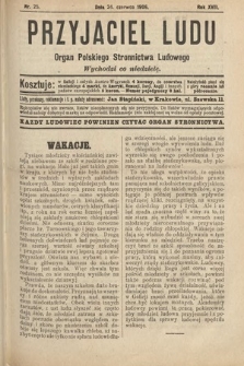 Przyjaciel Ludu : organ Polskiego Stronnictwa Ludowego. 1906, nr 25