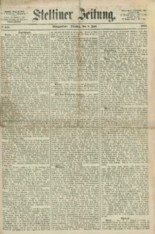 Stettiner Zeitung. 1866, № 254 (5 Juni) - Morgenblatt