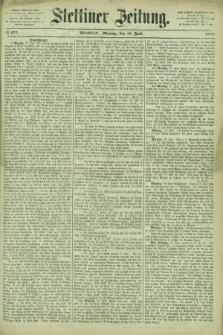 Stettiner Zeitung. 1866, № 277 (18 Juni) - Abendblatt