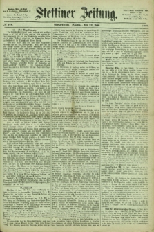 Stettiner Zeitung. 1866, № 278 (19 Juni) - Morgenblatt