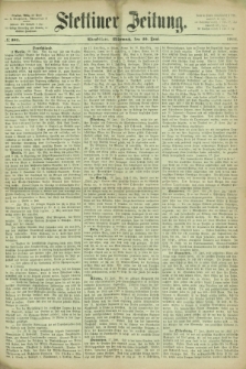 Stettiner Zeitung. 1866, № 281 (20 Juni) - Abendblatt