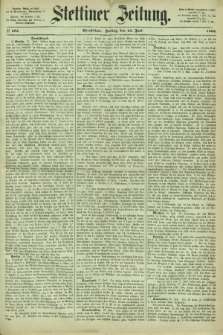 Stettiner Zeitung. 1866, № 285 (22 Juni) - Abendblatt
