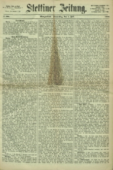 Stettiner Zeitung. 1866, № 304 (5 Juli) - Morgenblatt