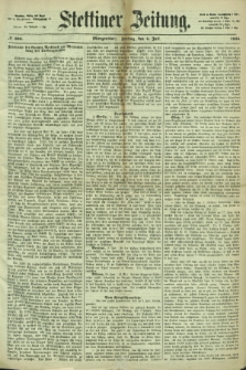 Stettiner Zeitung. 1866, № 306 (6 Juli) - Morgenblatt