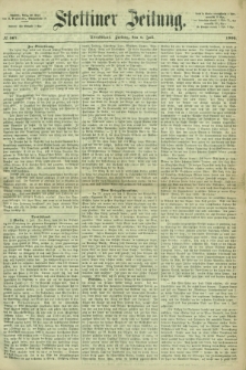 Stettiner Zeitung. 1866, № 307 (6 Juli) - Abendblatt
