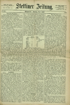 Stettiner Zeitung. 1866, № 310 (8 Juli) - Morgenblatt