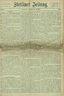 Stettiner Zeitung. 1866, № 313 (10 Juli) - Abendblatt