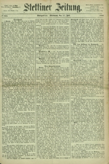 Stettiner Zeitung. 1866, № 314 (11 Juli) - Morgenblatt