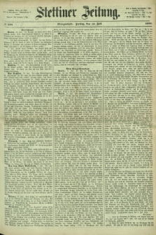 Stettiner Zeitung. 1866, № 318 [i.e. 319] (13 Juli) - Morgenblatt