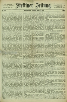 Stettiner Zeitung. 1866, № 324 (17 Juli) - Morgenblatt