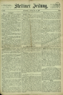 Stettiner Zeitung. 1866, № 343 (27 Juli) - Abendblatt