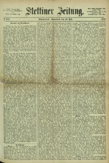 Stettiner Zeitung. 1866, № 344 (28 Juli) - Morgenblatt