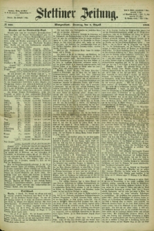 Stettiner Zeitung. 1866, № 358 (5 August) - Morgenblatt + dod.