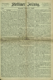Stettiner Zeitung. 1866, № 360 (7 August) - Morgenblatt