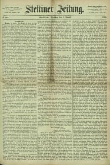 Stettiner Zeitung. 1866, № 361 (7 August) - Abendblatt