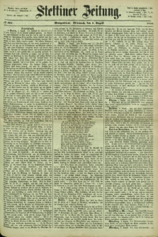 Stettiner Zeitung. 1866, № 362 (8 August) - Morgenblatt