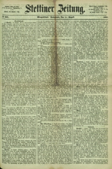 Stettiner Zeitung. 1866, № 368 (11 August) - Morgenblatt