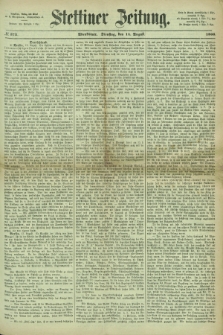 Stettiner Zeitung. 1866, № 373 (14 August) - Abendblatt