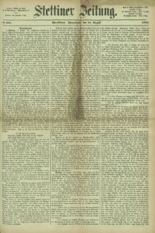 Stettiner Zeitung. 1866, № 381 (18 August) - Abendblatt