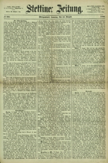 Stettiner Zeitung. 1866, № 382 (19 August) - Morgenblatt