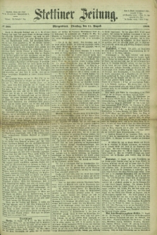 Stettiner Zeitung. 1866, № 384 (21 August) - Morgenblatt