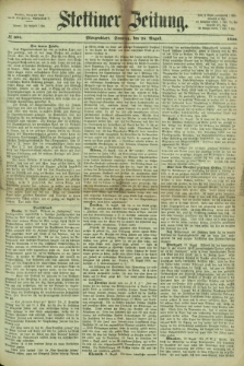 Stettiner Zeitung. 1866, № 394 (26 August) - Morgenblatt