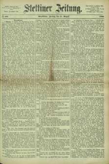 Stettiner Zeitung. 1866, № 403 (31 August) - Abendblatt