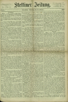 Stettiner Zeitung. 1866, № 471 (10 Oktober) - Abendblatt