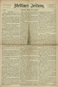 Stettiner Zeitung. 1866, № 491 (22 Oktober) - Abendblatt