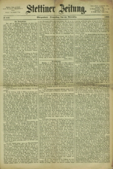 Stettiner Zeitung. 1866, № 544 (22 November) - Morgenblatt