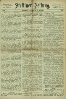 Stettiner Zeitung. 1866, № 550 (25 November) - Morgenblatt