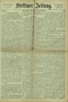 Stettiner Zeitung. 1866, № 554 (28 November) - Morgenblatt