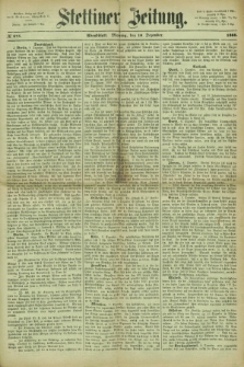Stettiner Zeitung. 1866, № 575 (10 Dezember) - Abendblatt