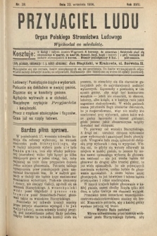 Przyjaciel Ludu : organ Polskiego Stronnictwa Ludowego. 1906, nr 38