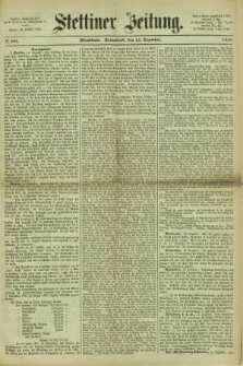 Stettiner Zeitung. 1866, № 585 (15 Dezember) - Abendblatt