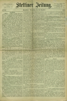 Stettiner Zeitung. 1866, № 593 (20 Dezember) - Abendblatt