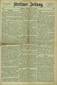 Stettiner Zeitung. 1867, № 14 (9 Januar) - Abendblatt