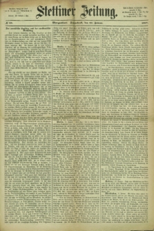 Stettiner Zeitung. 1867, № 19 (12 Januar) - Morgenblatt